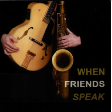 When Friends Speak All Tracks MP3